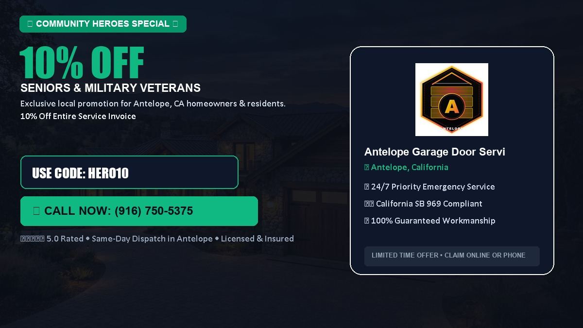 Antelope Garage Door Service 10% OFF Seniors & Military Veterans in Antelope, CA